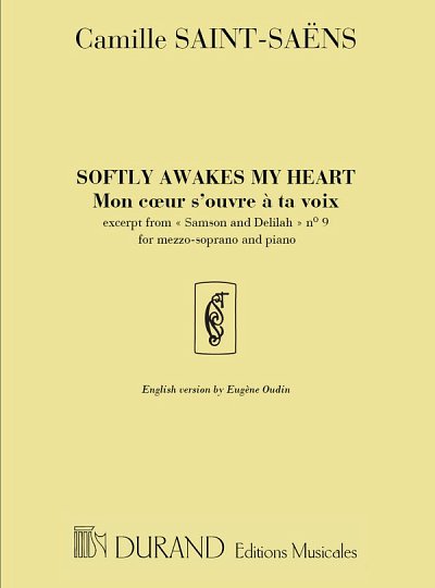 C. Saint-Saëns: Softly awakes my heart-Mon coeur s'ouvr (KA)