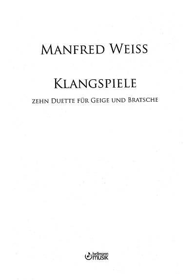 M. Weiss: Klangspiele, VlVla (Sppa)