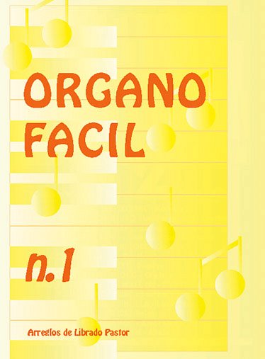 Organo Facil No1 (Pastor), Org