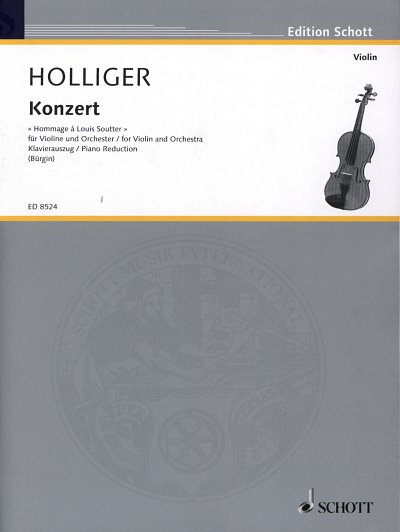 H. Holliger: Konzert , VlOrch (KASt)