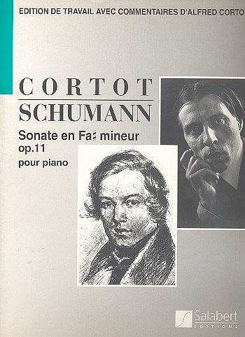 R. Schumann: Sonate f-moll Opus 11 Piano, Klav