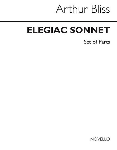 A. Bliss: Elegiac Sonnet Set Of Parts (Bu)