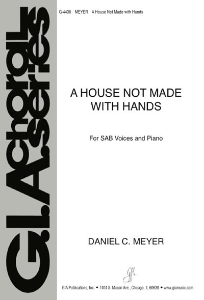 A House Not Made with Hands, Gch3Klav