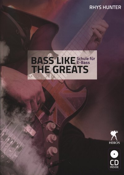 Hunter Rhys: Bass Like The Greats