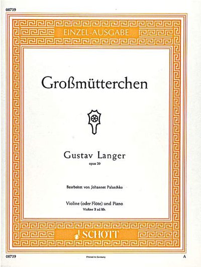 J. Langer, Gustav: Großmütterchen