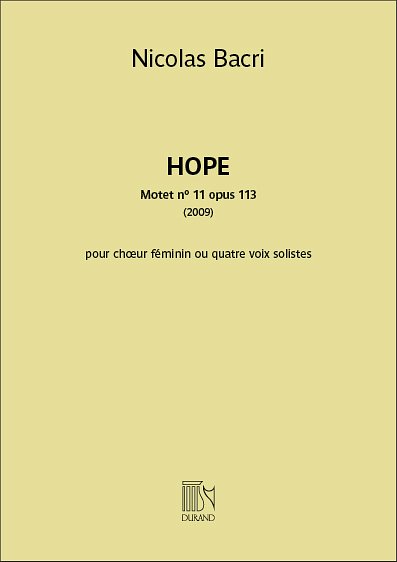 N. Bacri: Hope opus 113 - Motet n° 11