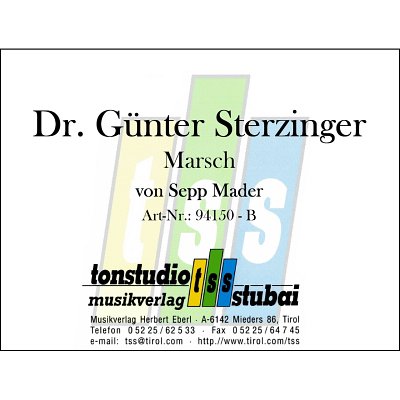 J.(. Mader: Dr. Günther Sterzinger–Marsch