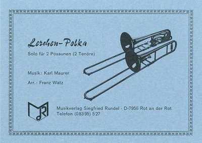 Karl Maurer: Lerchen-Polka