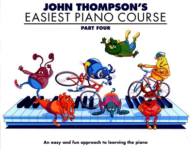 J. Thompson: John Thompson's Easiest Piano Course Part 4