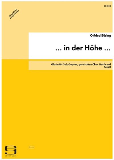 Buesing, Otfried: In Der Hoehe - Gloria (2008)