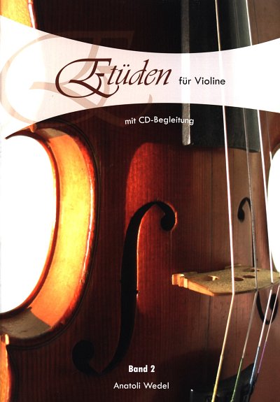 A. Wedel: Etüden für Violine 2, Viol (+CD)
