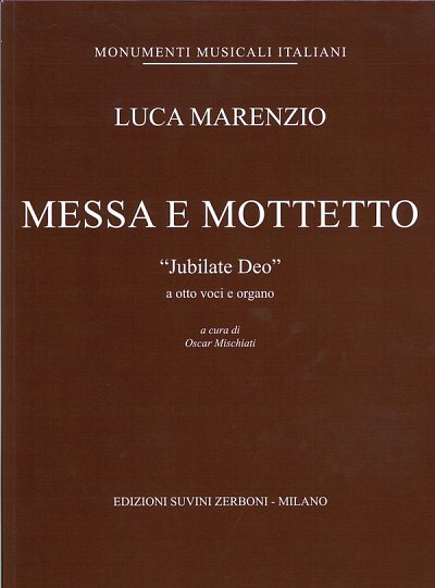 L. Marenzio: Messa e Mottetto (Part.)