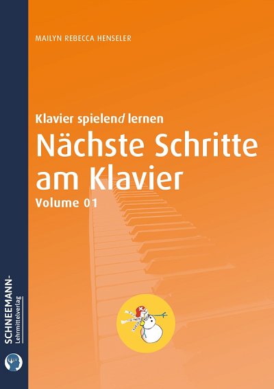M.R. Henseler: Nächste Schritte am Klavier 1, Klav