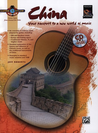China - Your Passport To A New World Of Music Guitar Atlas S