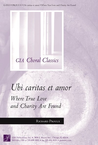 R. Proulx: Ubi Caritas et Amor, Gch;Klav (Chpa)