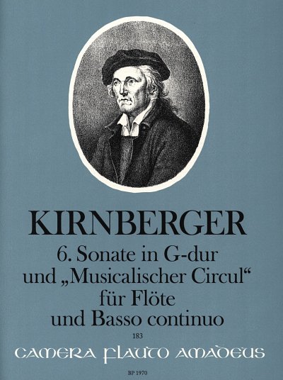 J.P. Kirnberger: Sonate 6 G-Dur + Musicalischer Circul