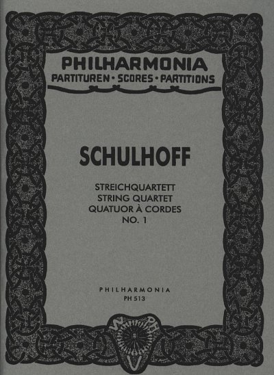 E. Schulhoff: Streichquartett Nr. 1 