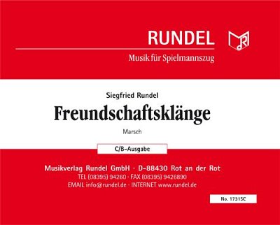 Siegfried Rundel: Freundschaftsklänge