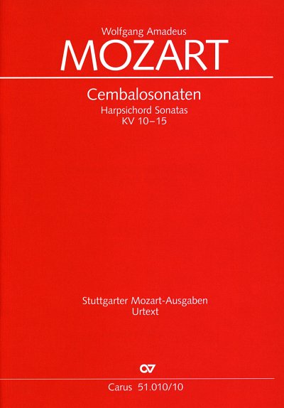 W.A. Mozart: Sonaten Kv 10-15 Stuttgarter Mozart Ausgaben