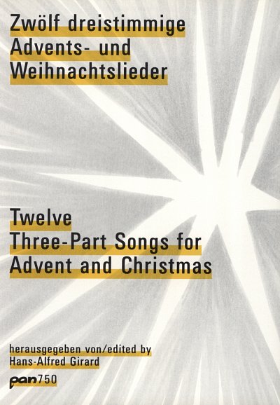 Twelve Three-Part Songs for Advent and Christmas
