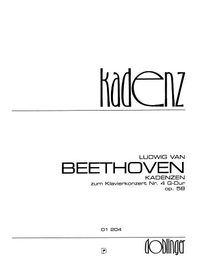 L. v. Beethoven: Kadenzen Zu Konzert 4 G-Dur Op 58 Klav Orch