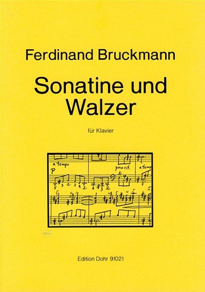 F. Bruckmann: Sonatine und Walzer, Klav (Part.)