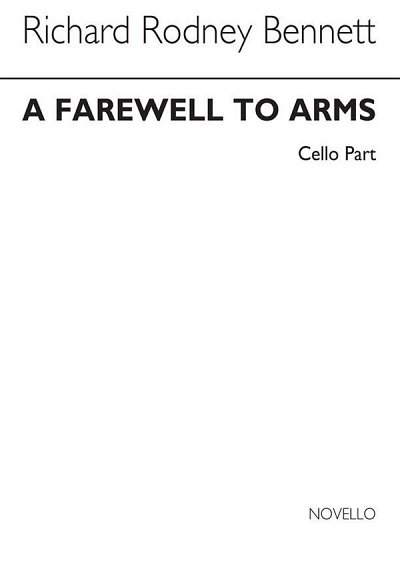 R.R. Bennett: A Farewell To Arms (Cello Part) (Bu)
