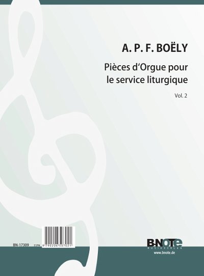A.-P.-F. Boëly: Pièces d_Orgue pour le service liturgiq, Org