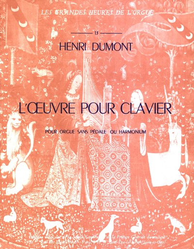 Dumont Henri: L'Oeuvre Pour Clavier