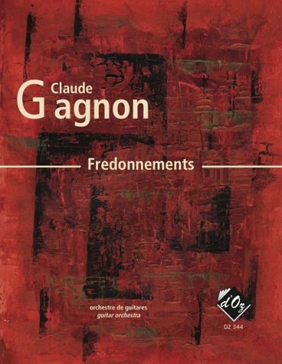 C. Gagnon: Fredonnements (Pa+St)
