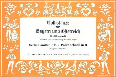 J. Langer: Sechs Ländler in B; Polka schnell in B, Blask