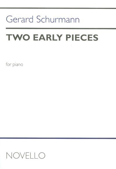 G. Schurmann: Two Early Pieces