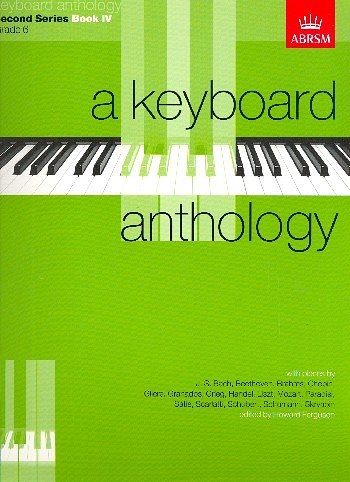 H. Ferguson: A Keyboard Anthology, Second Series, Book IV