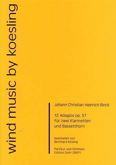 J.C.H. Rinck et al.: 12 Adagios op.57