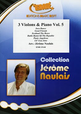 J. Naulais: 3 Violons & Piano Vol. 5, 3VlKlav
