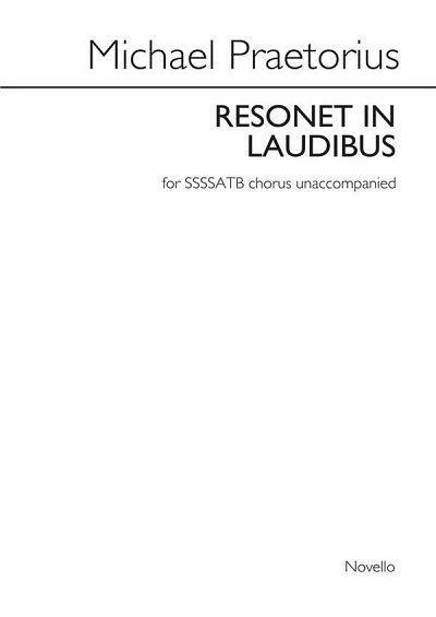 M. Praetorius: Resonet In Laudibus