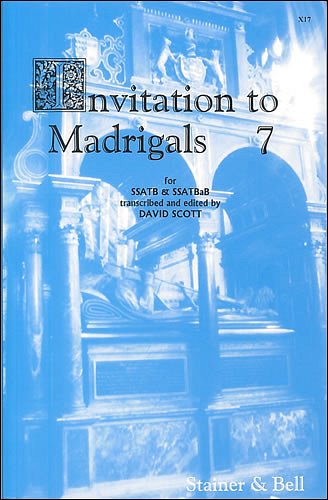 D. Scott: Invitation to Madrigals 7, Gch5-6 (Chpa)