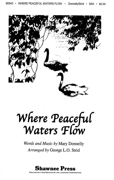 M. Donnelly: Where Peaceful Waters Flow, FchKlav (Chpa)