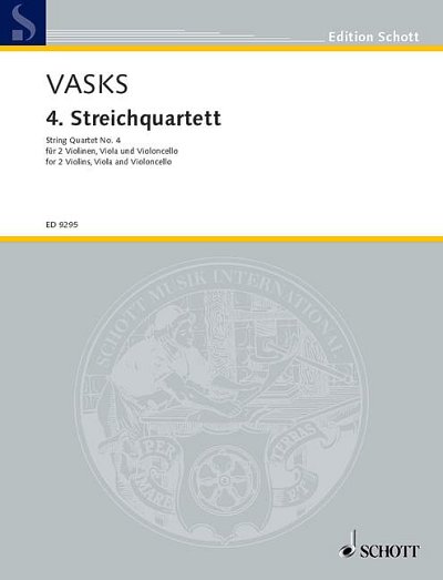 DL: P. Vasks: 4. Streichquartett, 2VlVaVc (Pa+St)