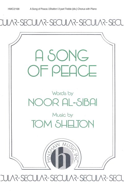 T. Shelton: A Song Of Peace