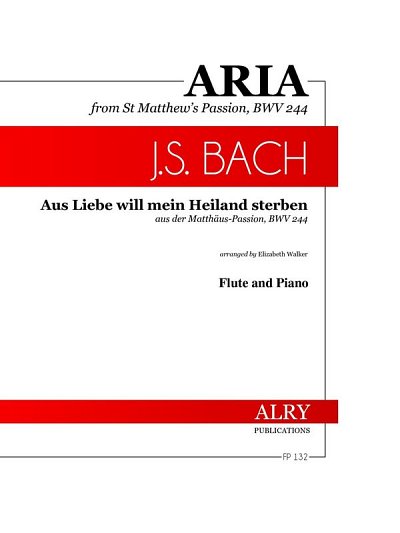 J.S. Bach: Aus Liebe will mein Heiland sterben, FlKlav (Bu)