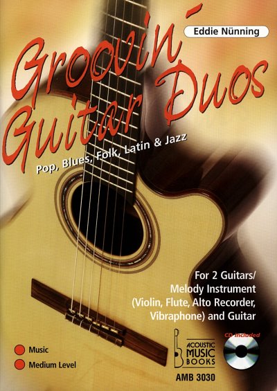 E. Nuenning: Groovin' Guitar Duos, 2Git (+CD)