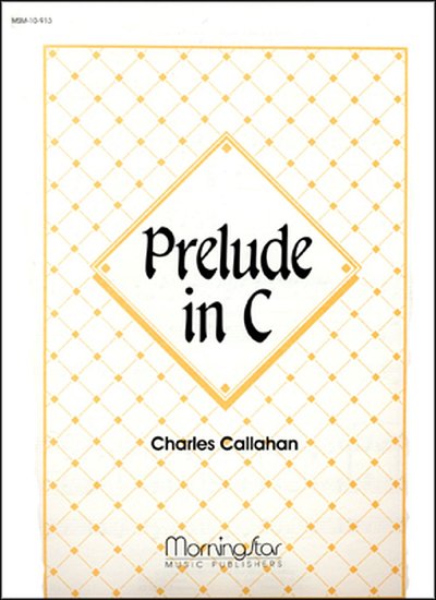 C. Callahan: Prelude in C, Org