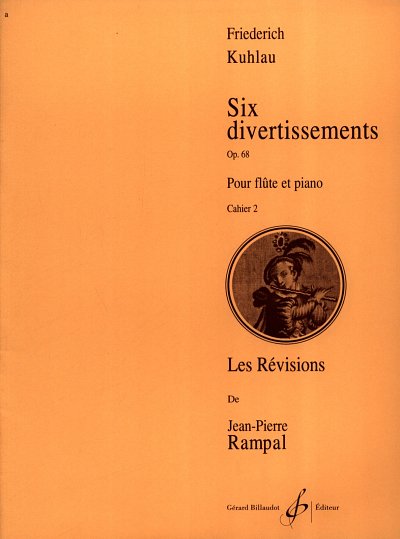 F. Kuhlau: Six Divertissements Opus 68 Vo, FlKlav (KlavpaSt)