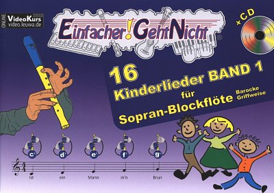 M. Leuchtner: 16 Kinderlieder 1, SBlf (+CD)
