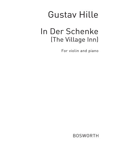 The Village Inn Die Dorg-herberge Op.23/2, VlKlav (KlavpaSt)