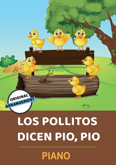 DL: traditional: Los Pollitos Dicen Pio, Pio, Klav