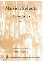 F. Asma: Musica Selecta 4 (Ps.77 79 90 97), Org