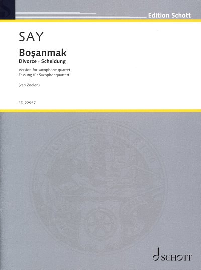 F. Say: Bosanmak op. 29a, 4Sax (Pa+St)