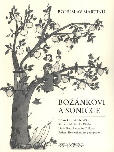B. Martinů: Bozánkovi a Sonicce (1932)